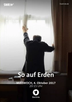 На земле / So auf Erden (2017)