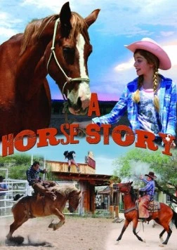 История одной лошадки / A Horse Story (2016)
