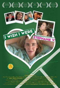 Если бы я была Стефани V / I Wish I Were Stephanie V (2009)