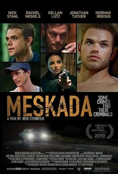 Мескада / Meskada (2010)