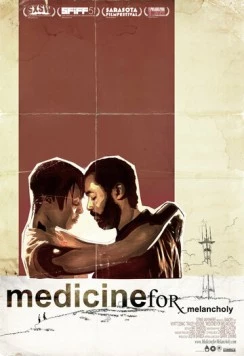 Лекарство от меланхолии / Medicine for Melancholy (2008)