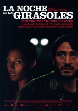 Ночь подсолнухов / La noche de los girasoles (2006)