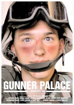 Дворец стрелка / Gunner Palace (2004)