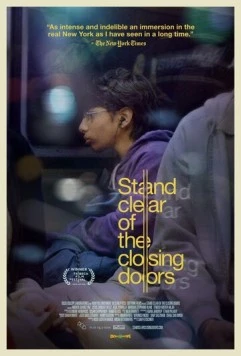Осторожно, двери закрываются / Stand Clear of the Closing Doors (2013)