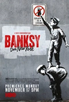 Бэнкси уделывает Нью-Йорк / Banksy Does New York (2014)