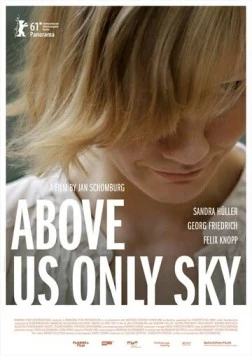 Над нами только небо / Über uns das All (2011)