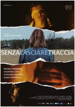Не оставляя следа / Senza lasciare traccia (2016)