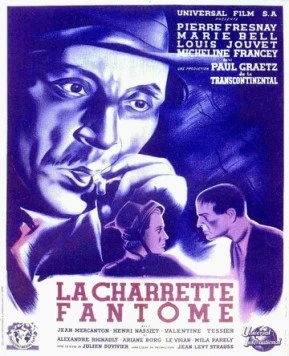 Призрачная повозка / La charrette fantôme (1939)