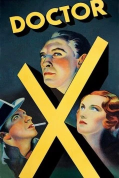 Доктор Икс / Doctor X (1932)