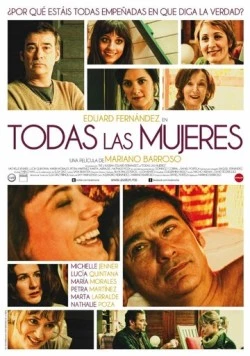 Все женщины / Todas las mujeres (2013)
