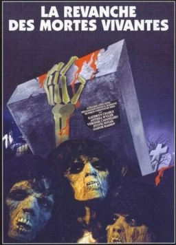 Месть оживших мертвецов / La revanche des mortes vivantes (1987)