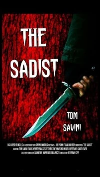 Садист / The Sadist (2015)