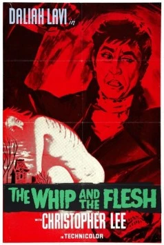 Плеть и тело / La frusta e il corpo (1963)