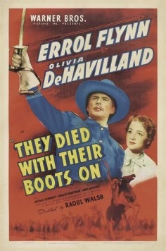 Они умерли на своих постах / They Died with Their Boots On (1941)