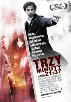 Три минуты. 21:37 / Trzy minuty. 21:37 (2010)