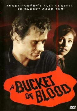 Ведро крови / A Bucket of Blood (1959)