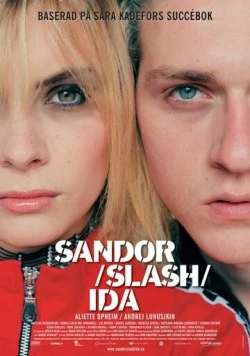 Сандор / Ида / Sandor slash Ida (2005)