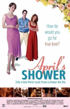 Апрельские дожди / April's Shower (2003)