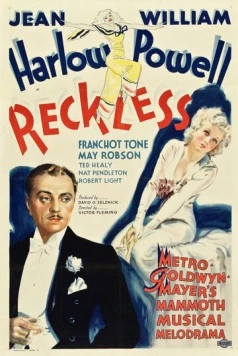 Безрассудные / Reckless (1935)