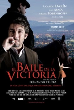 Танцовщица и вор / El baile de la Victoria (2009)