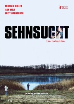Притяжение / Sehnsucht (2006)