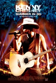 Кенни Чесни: Лето в 3D / Kenny Chesney: Summer in 3D (2010)