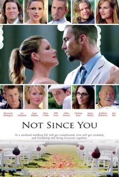 Со школьных лет / Not Since You (2009)