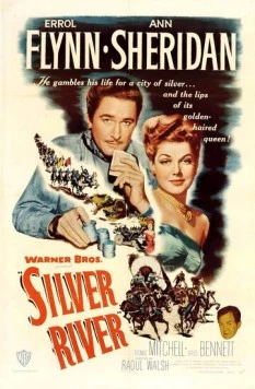 Серебряная река / Silver River (1948)
