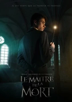 Повелитель Смерти / Le Maitre de la Mort (2016)