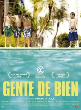 Хорошие люди / Gente de bien (2014)
