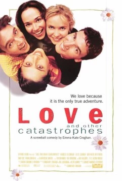Любовь и другие катастрофы / Love and Other Catastrophes (1996)