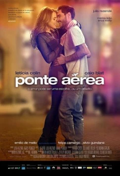 Воздушный мост / Ponte Aérea (2015)