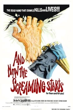 А теперь начинается крик / And Now the Screaming Starts! (1973)