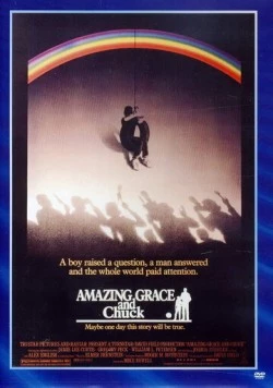 Великолепный Грейс и Чак / Amazing Grace and Chuck (1987)