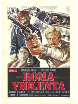 Жестокий Рим / Roma violenta (1975)