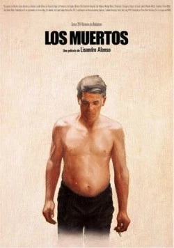 Мертвые / Los muertos (2004)