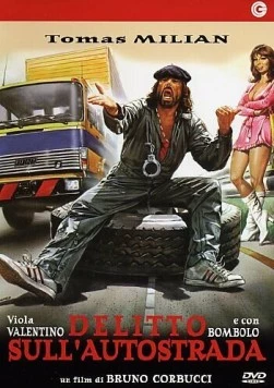 Преступление на автостраде / Delitto sull'autostrada (1982)