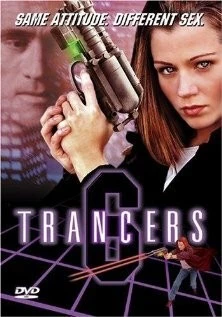 Трансеры 6 / Trancers 6 (2002)
