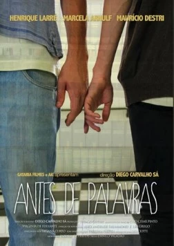 Перед словами / Antes de Palavras (2013)