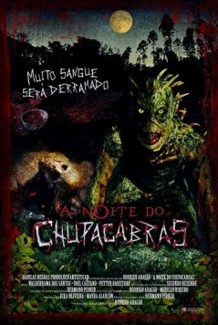 Ночь чупакабры / A Noite do Chupacabras (2011)
