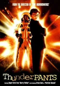 Гром в штанах / Thunderpants (2002)