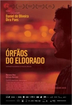 Сироты Эльдорадо / Órfãos do Eldorado (2015)