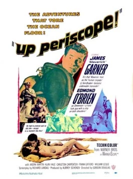 Поднять перископ / Up Periscope (1959)
