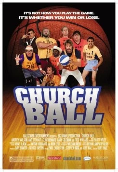 Церковный баскетбол / Church Ball (2006)