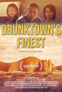 Полиция Дранктауна / Drunktown's Finest (2014)