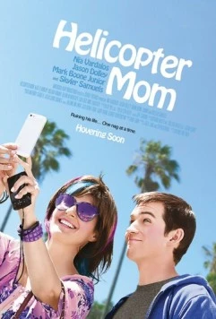 Вертолётная мама / Helicopter Mom (2014)