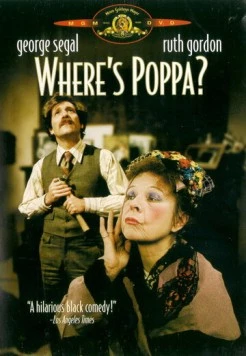 Где Поппа? / Where's Poppa? (1970)