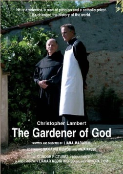 Божий садовник / The Gardener of God (2010)