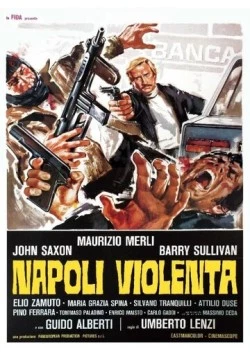 Насилие в Неаполе / Napoli violenta (1976)