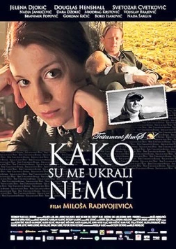 Как меня украли немцы / Kako su me ukrali Nemci (2011)
